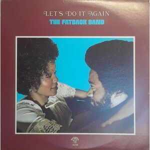 The Fatback Band - Let's Do It Again  CD